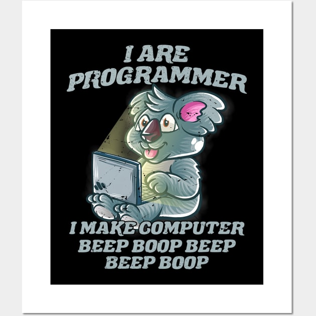 I Are Programmer Introvert IT Nerd Koala Bear Geek Coding Wall Art by omorihisoka